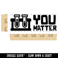 You Matter Science Beakers Teacher Student School Self-Inking Rubber Stamp Ink Stamper