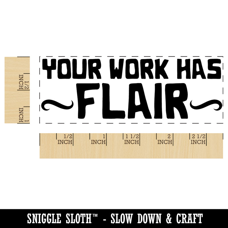 Your Work Has Flair Teacher Student School Self-Inking Rubber Stamp Ink Stamper