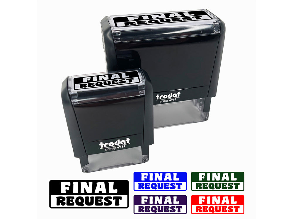 Final Request Bold Payment Self-Inking Rubber Stamp Ink Stamper for Business Office
