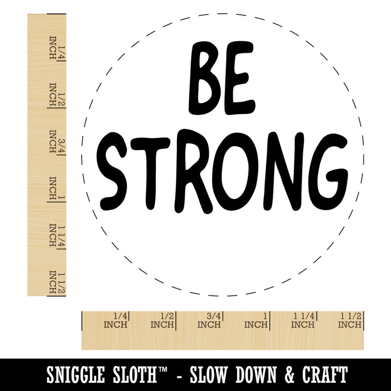 Be Strong Fun Text Self-Inking Rubber Stamp for Stamping Crafting Planners