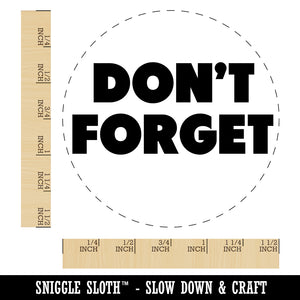 Don't Forget Bold Text Self-Inking Rubber Stamp for Stamping Crafting Planners