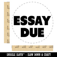 Essay Due Bold Text Teacher School Self-Inking Rubber Stamp for Stamping Crafting Planners