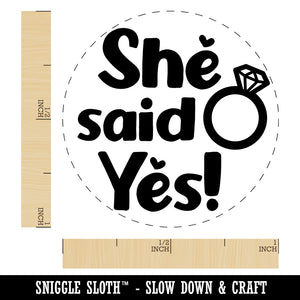 She Said Yes Engagement Marriage Self-Inking Rubber Stamp for Stamping Crafting Planners