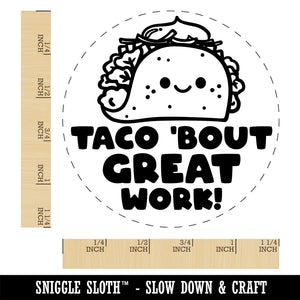 Taco 'Bout Great Work Teacher Student Self-Inking Rubber Stamp Ink Stamper for Stamping Crafting Planners