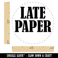 Late Paper Text Self-Inking Rubber Stamp for Stamping Crafting Planners