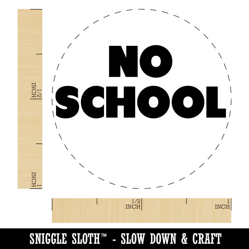 No School Bold Text Self-Inking Rubber Stamp for Stamping Crafting Planners