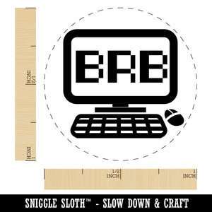 BRB Be Right Back Computer Self-Inking Rubber Stamp for Stamping Crafting Planners