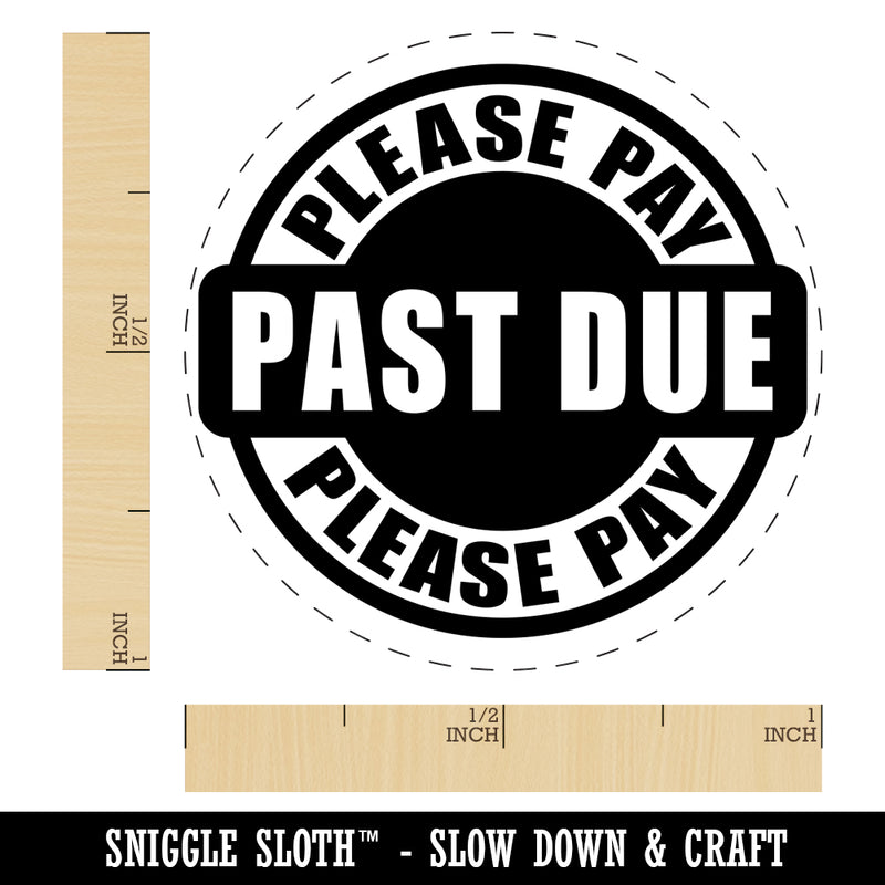 Past Due Please Pay Self-Inking Rubber Stamp for Stamping Crafting Planners