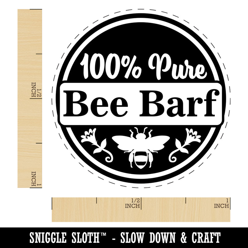 100% Pure Bee Barf Honey for Apiarist Beekeeper Self-Inking Rubber Stamp for Stamping Crafting Planners