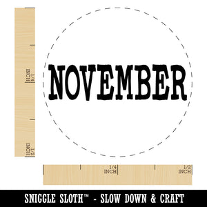 November Month Calendar Fun Text Self-Inking Rubber Stamp for Stamping Crafting Planners