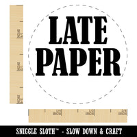 Late Paper Text Self-Inking Rubber Stamp for Stamping Crafting Planners