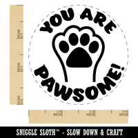 You Are Pawsome Awesome Teacher School Motivation Self-Inking Rubber Stamp for Stamping Crafting Planners