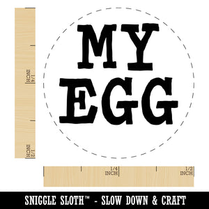 My Egg Fun Text Chicken Egg Rubber Stamp