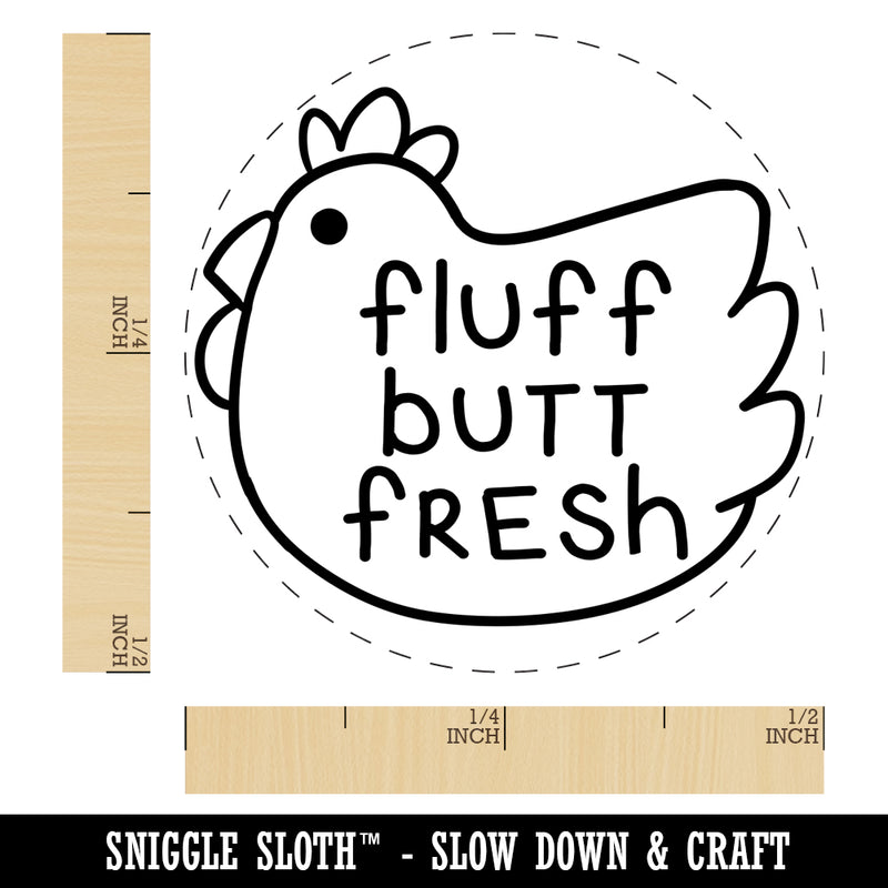 Fluff Butt Fresh Chicken Egg Rubber Stamp