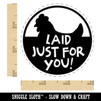 Laid Just For You with Chicken Chicken Egg Rubber Stamp