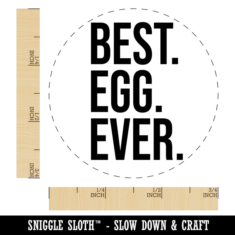 Best Egg Ever Chicken Egg Rubber Stamp