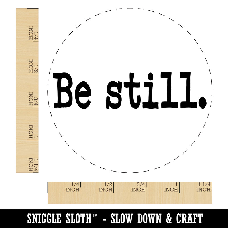 Be Still Inspirational Spiritual Text Rubber Stamp for Stamping Crafting Planners