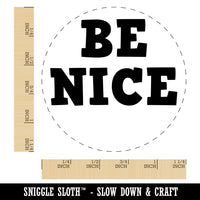 Be Nice Fun Text Rubber Stamp for Stamping Crafting Planners