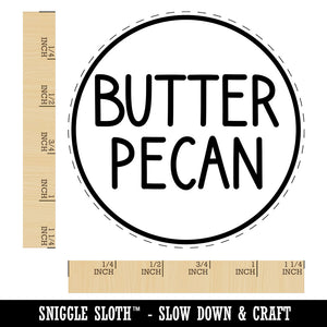 Butter Pecan Flavor Scent Rounded Text Rubber Stamp for Stamping Crafting Planners