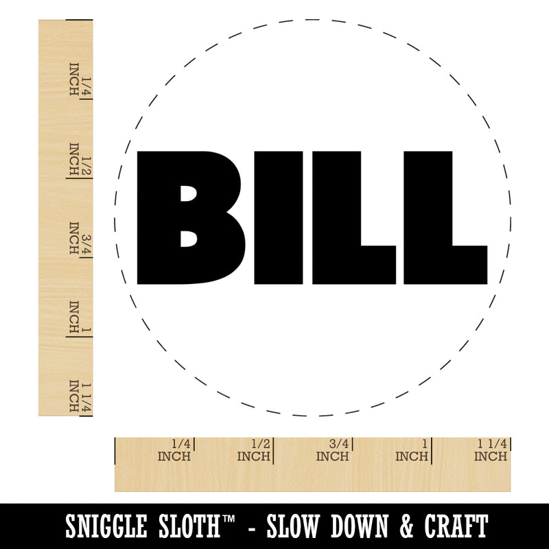 Bill Bold Text Rubber Stamp for Stamping Crafting Planners