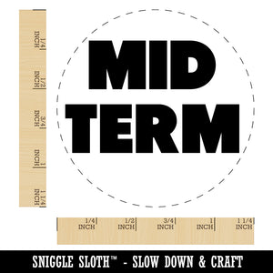 Mid Term Bold Text Teacher School Rubber Stamp for Stamping Crafting Planners