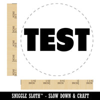 Test Bold Text Teacher School Rubber Stamp for Stamping Crafting Planners