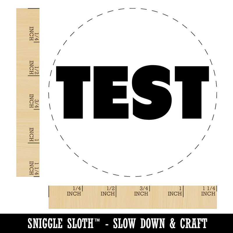 Test Bold Text Teacher School Rubber Stamp for Stamping Crafting Planners