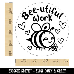 Bee-utiful Beautiful Work Teacher Student Rubber Stamp for Stamping Crafting Planners