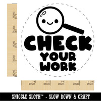 Check Your Work Magnifying Glass Teacher Student Rubber Stamp for Stamping Crafting Planners