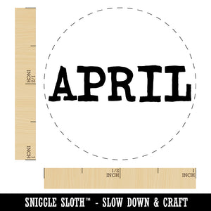 April Month Calendar Fun Text Rubber Stamp for Stamping Crafting Planners