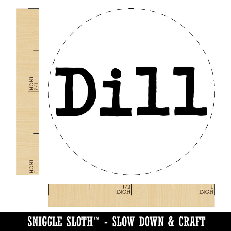 Dill Herb Fun Text Rubber Stamp for Stamping Crafting Planners
