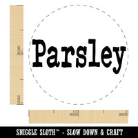Parsley Herb Fun Text Rubber Stamp for Stamping Crafting Planners