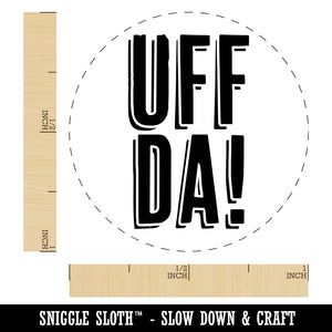 Uff Da Norwegian Ah Oh No Oops Drats Fun Text Rubber Stamp for Stamping Crafting Planners