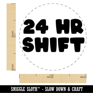 24 Hour Work Shift Rubber Stamp for Stamping Crafting Planners