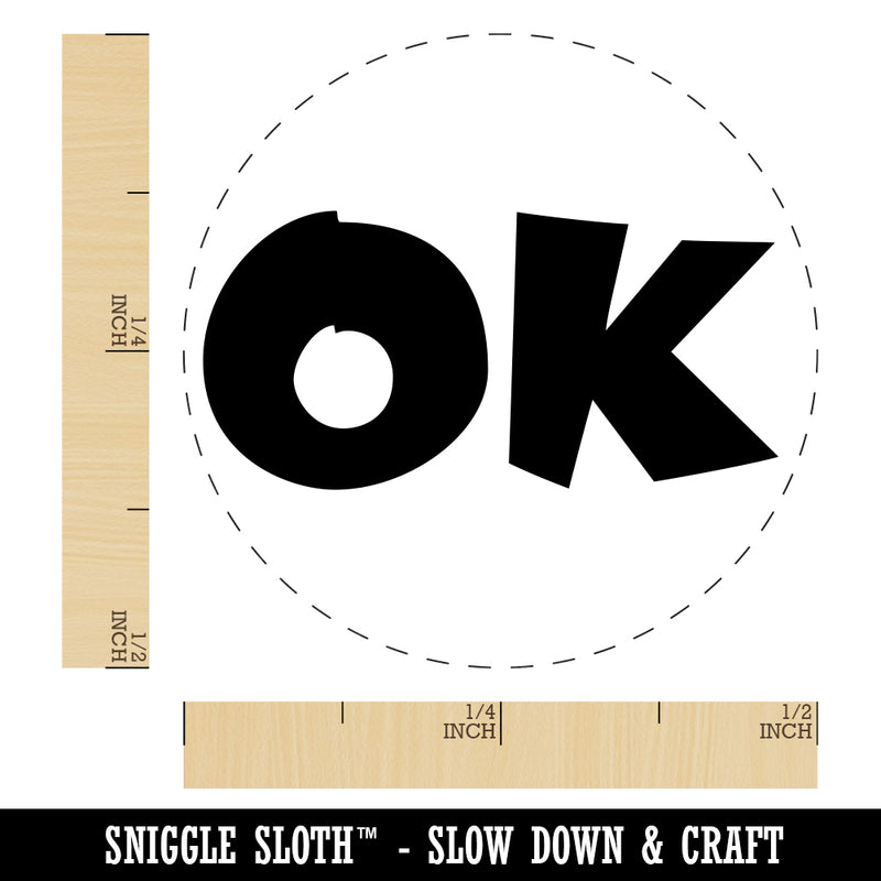 OK Okay Fun Text Rubber Stamp for Stamping Crafting Planners