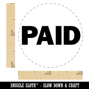 Paid Bold Text Solid Rubber Stamp for Stamping Crafting Planners