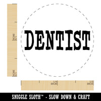 Dentist Text Rubber Stamp for Stamping Crafting Planners