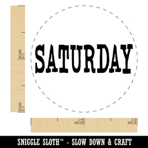 Saturday Text Rubber Stamp for Stamping Crafting Planners