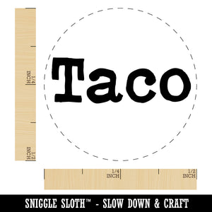 Taco Fun Text Rubber Stamp for Stamping Crafting Planners