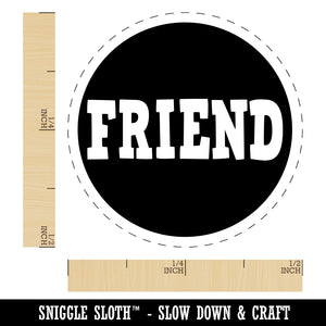 Friend in Circle Rubber Stamp for Stamping Crafting Planners