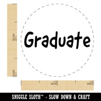 Graduate Fun Text Rubber Stamp for Stamping Crafting Planners