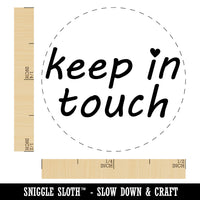 Keep in Touch with Heart Rubber Stamp for Stamping Crafting Planners