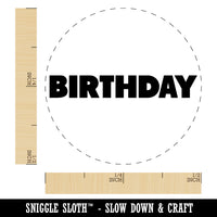 Birthday Bold Text Rubber Stamp for Stamping Crafting Planners