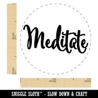 Meditate Elegant Text Self Care Rubber Stamp for Stamping Crafting Planners