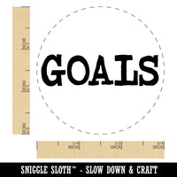 Goals Fun Text Rubber Stamp for Stamping Crafting Planners