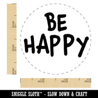 Be Happy Fun Text Rubber Stamp for Stamping Crafting Planners