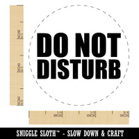 Do Not Disturb Rubber Stamp for Stamping Crafting Planners