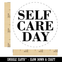 Self Care Day Rubber Stamp for Stamping Crafting Planners