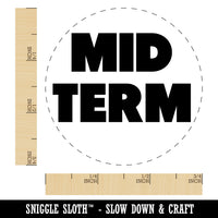 Mid Term Bold Text Teacher School Rubber Stamp for Stamping Crafting Planners