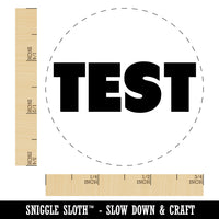 Test Bold Text Teacher School Rubber Stamp for Stamping Crafting Planners